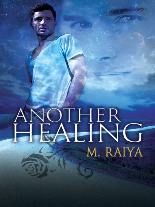 Title details for Another Healing by M. Raiya - Available